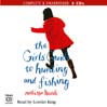 The Girls' Guide to Hunting and Fishing